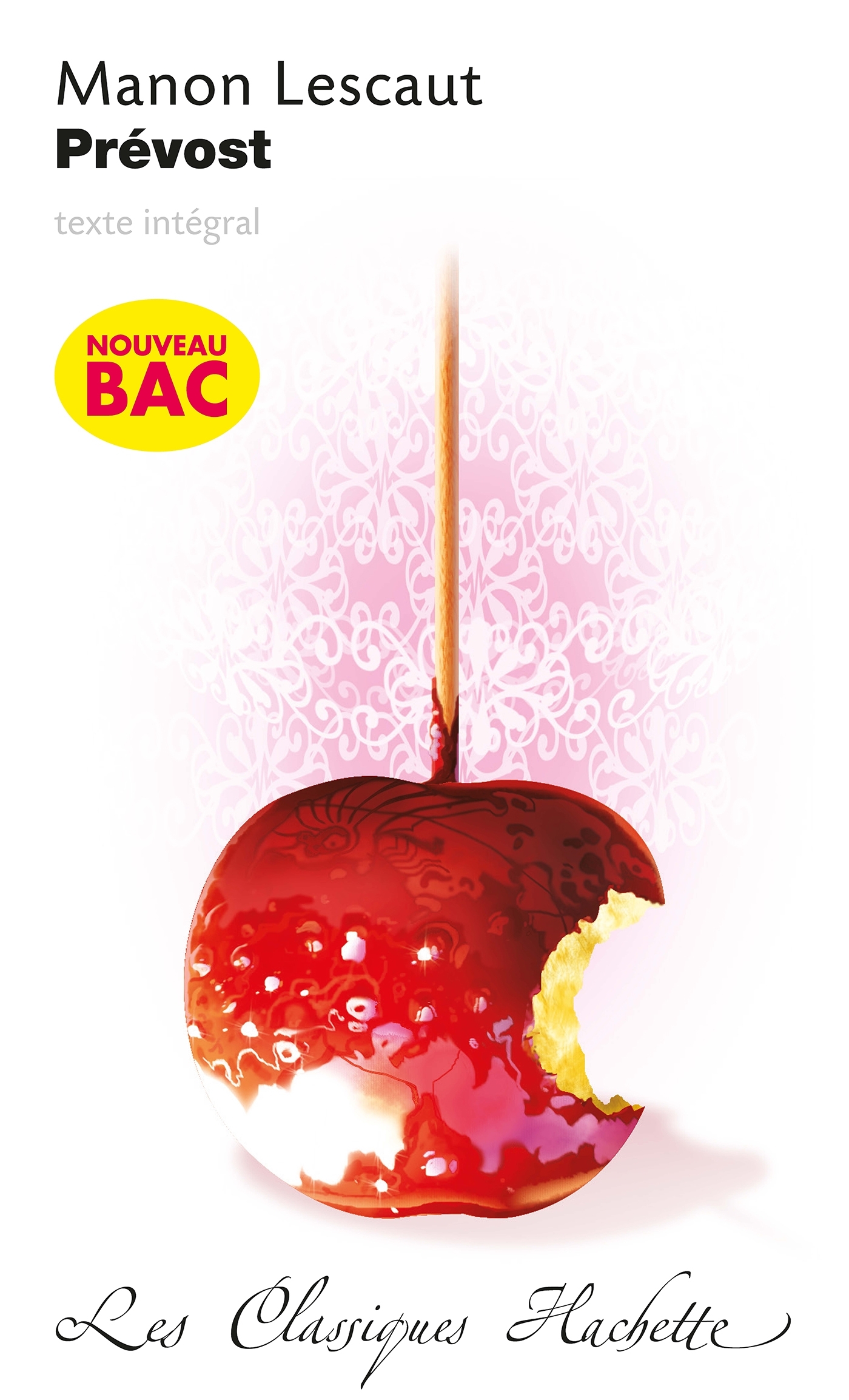 Classiques Hachette, Manon Lescaut, Prévost - Mireille Cornud-Peyron - HACHETTE EDUC