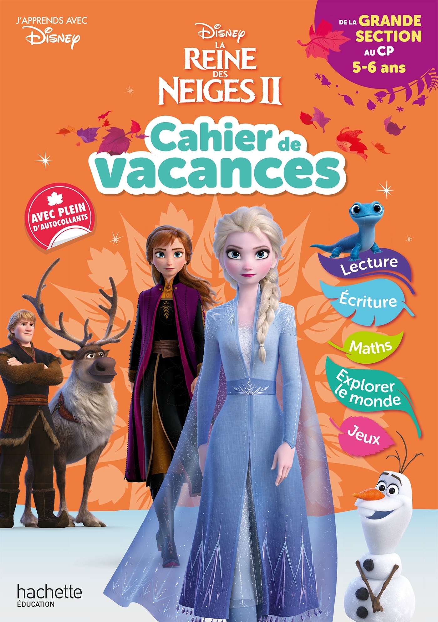 Disney - La Reine des Neiges - De la Grande Section au CP - Cahier de vacances 2025 -  Hachette Education - HACHETTE EDUC