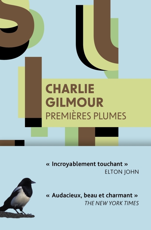 Premières plumes - Charlie Gilmour - METAILIE