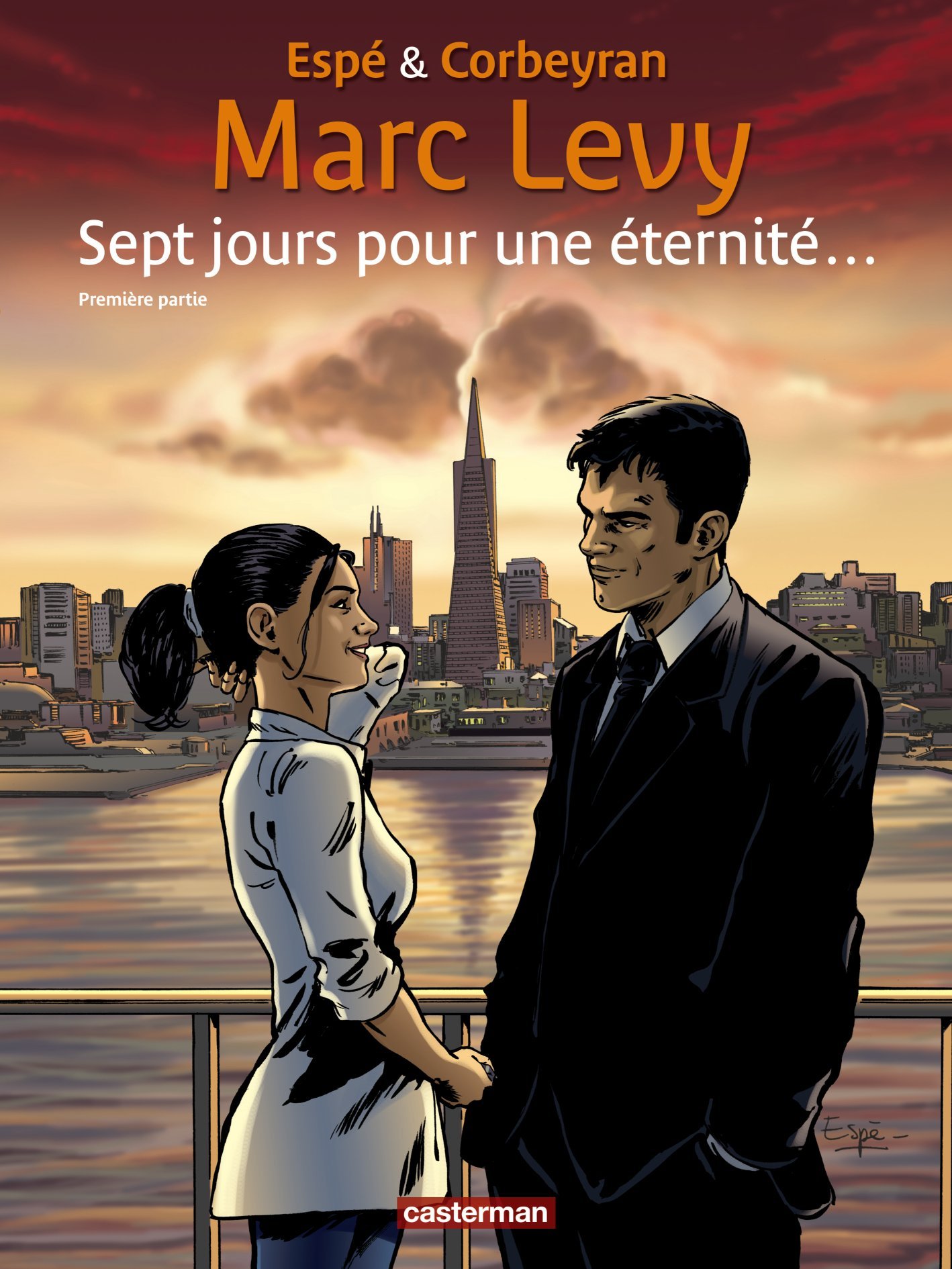 Sept jours pour une éternité - Marc Levy,  Corbeyran - CASTERMAN