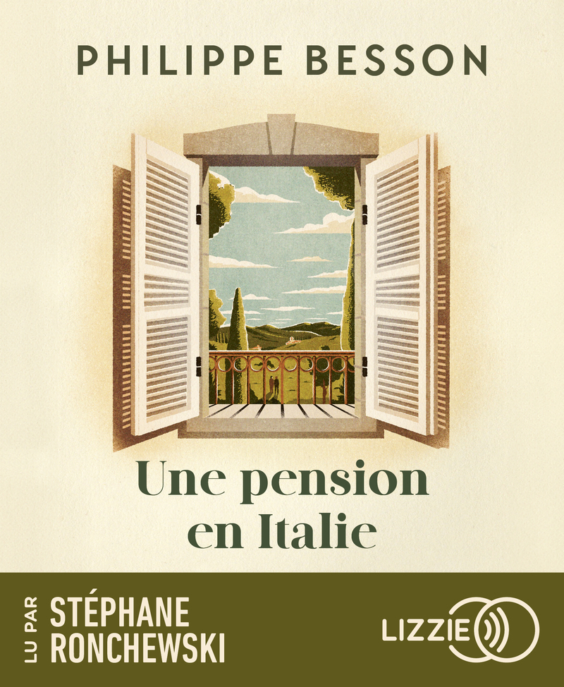 Une pension en Italie - Philippe Besson, Stéphane Ronchewski - LIZZIE