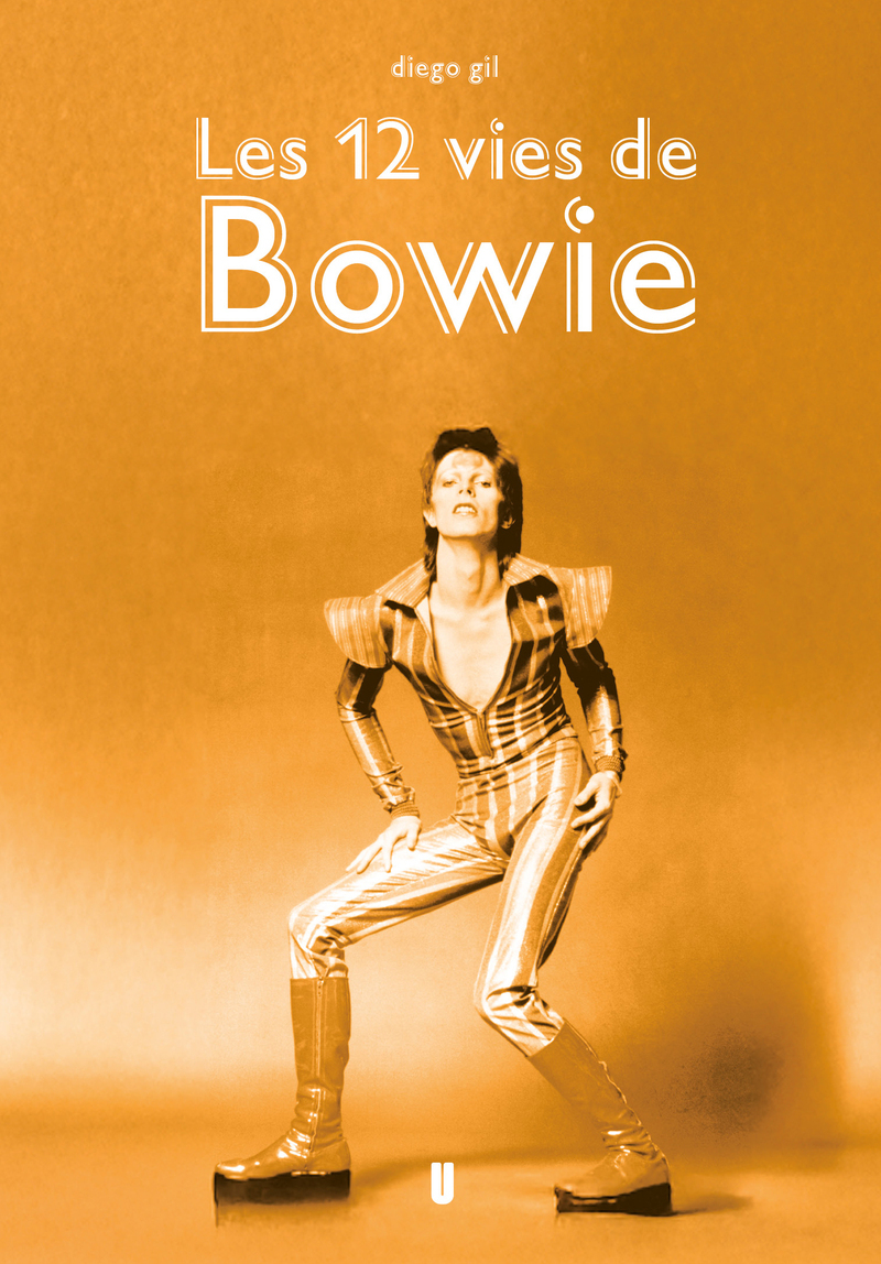 Les 12 vies de Bowie - Diego Gil - UMAMI