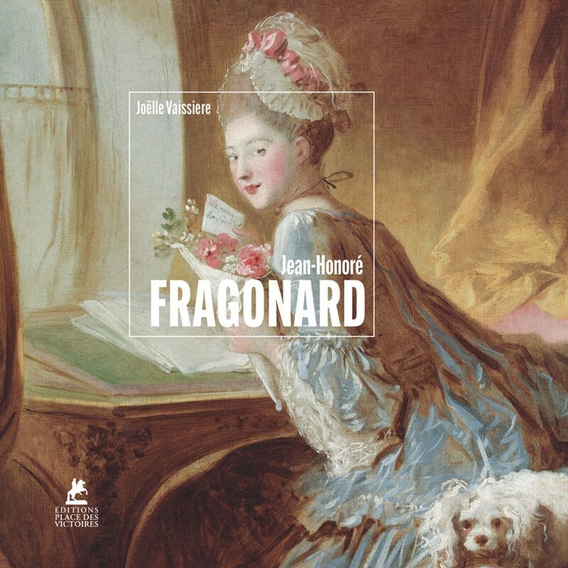 FRAGONARD - Joelle Vaissiere - PLACE VICTOIRES