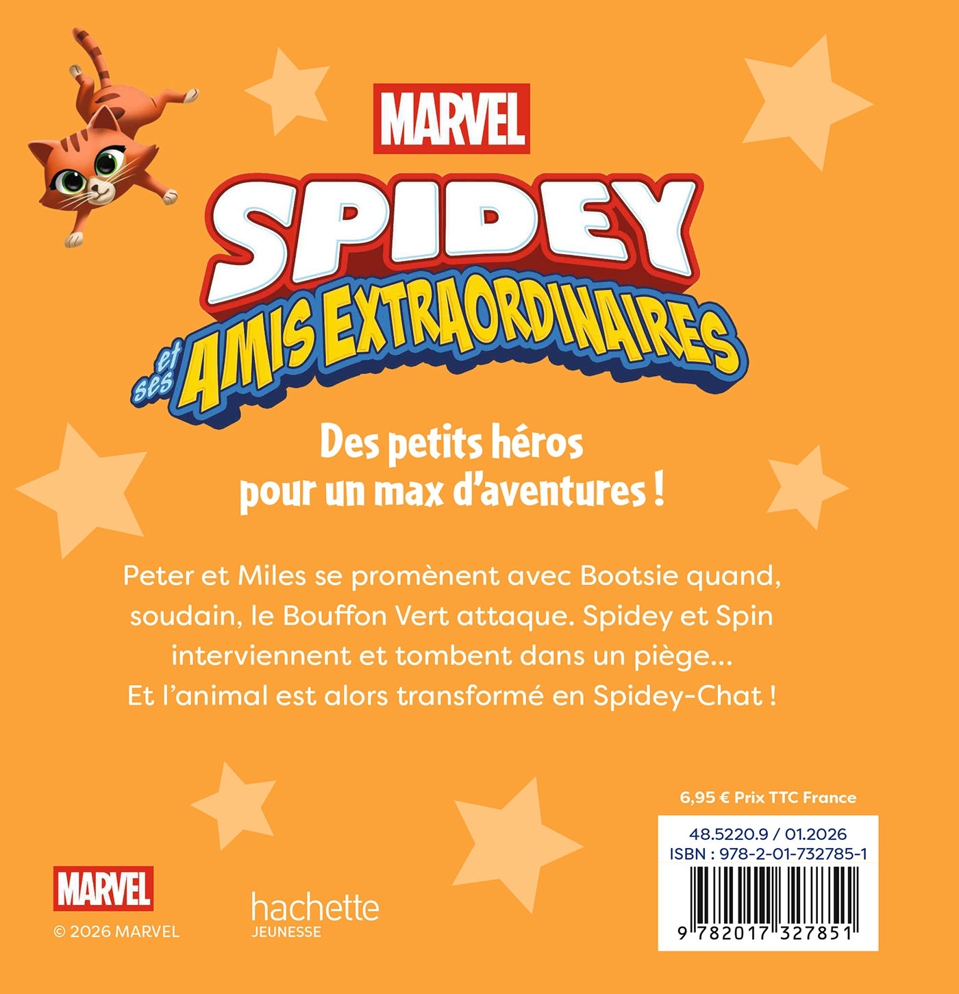 SPIDEY ET SES AMIS EXTRAORDINAIRES - Mission Spidey-Chat - MARVEL -  - DISNEY HACHETTE