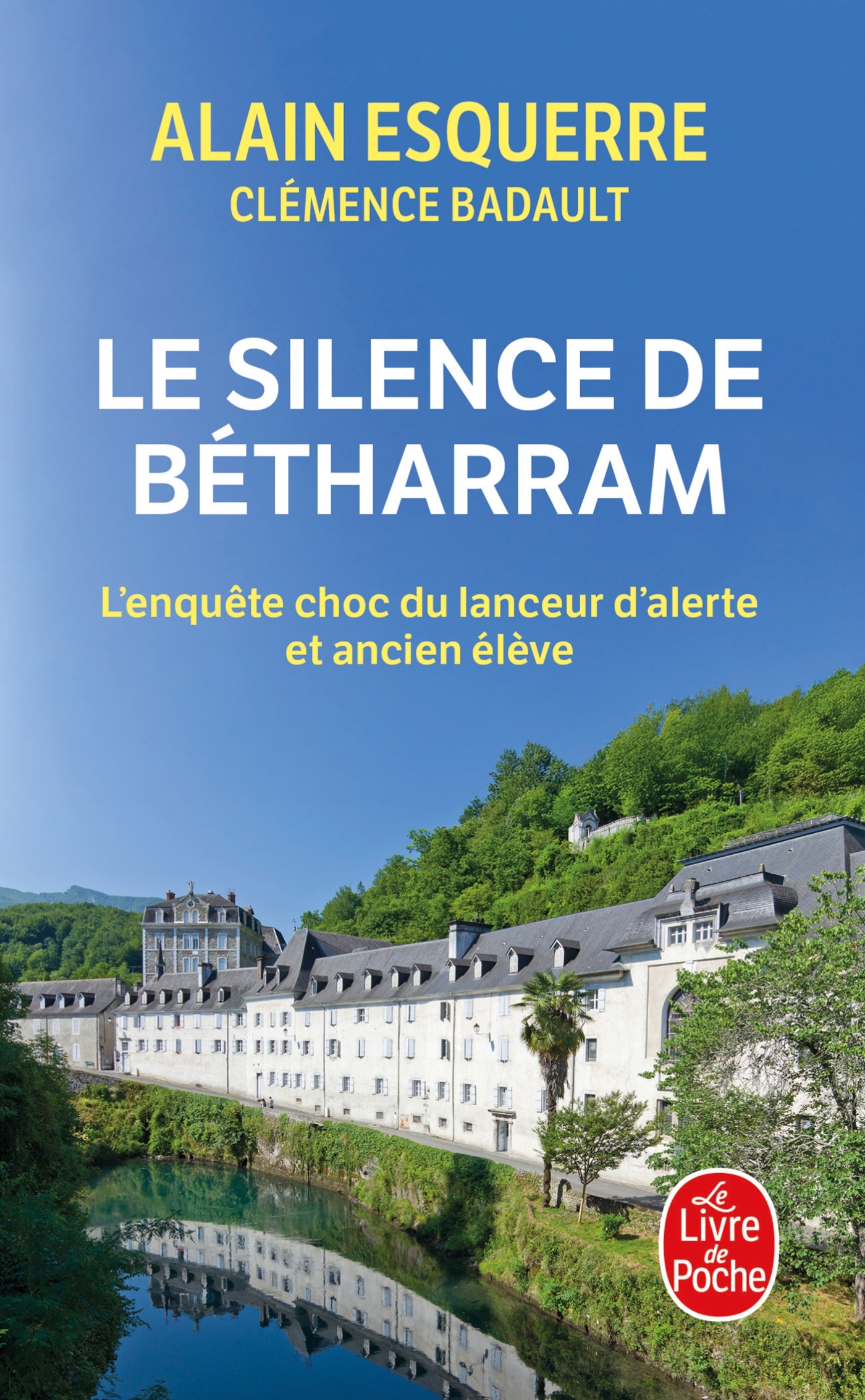 Le Silence de Bétharram - Alain Esquerre, Clémence Badault - LGF