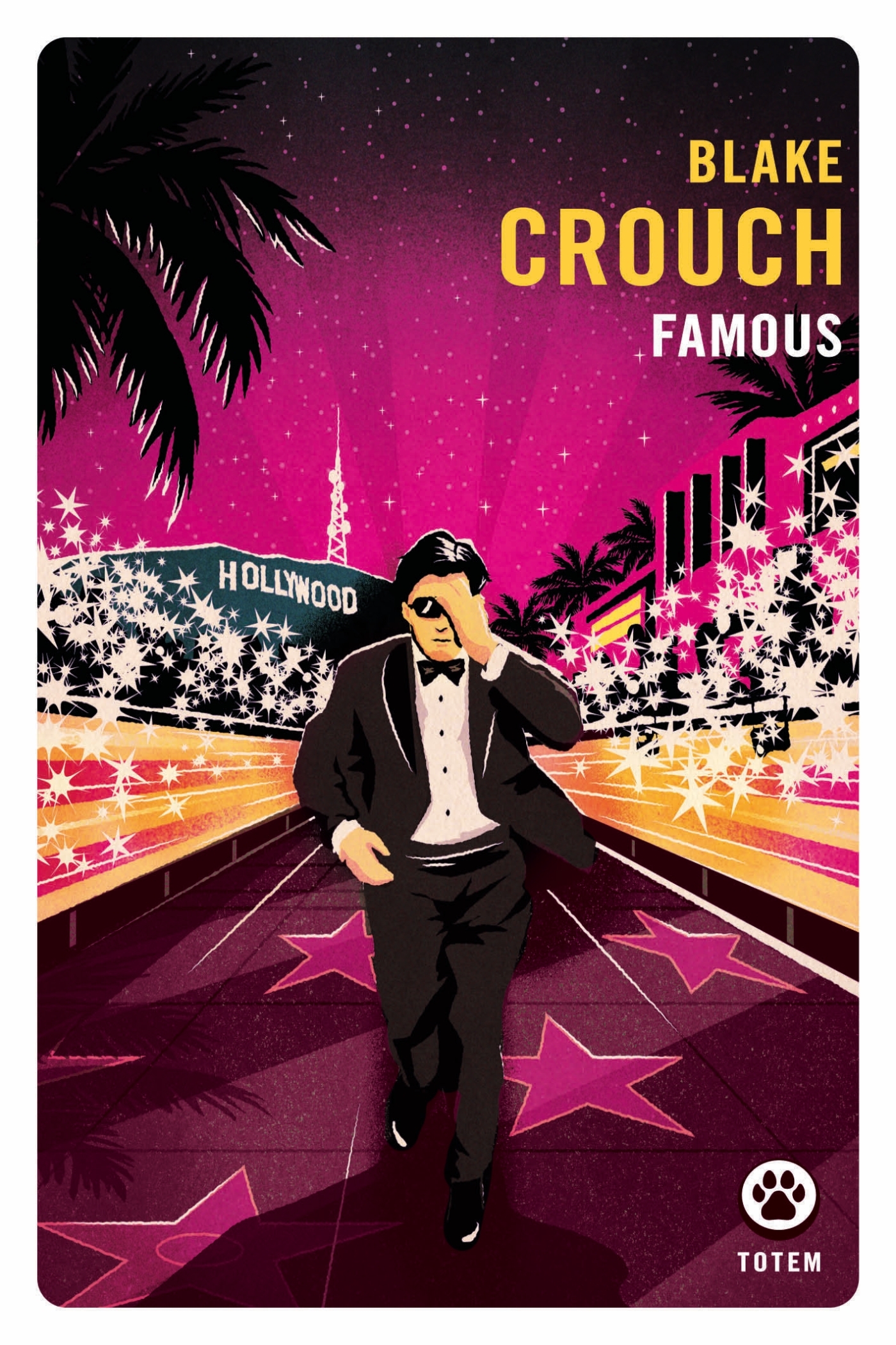 Famous - Blake Crouch - GALLMEISTER