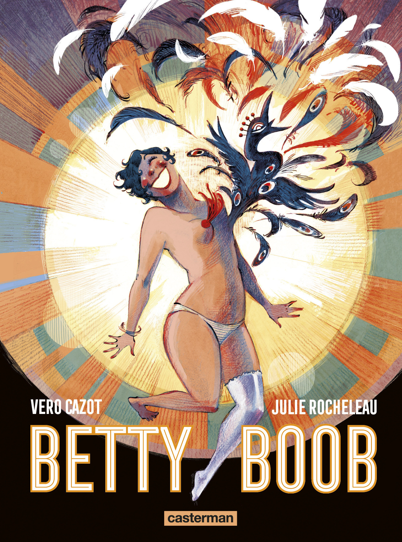 Betty Boob -  VERO CAZOT / JULIE ROCHELEAU - CASTERMAN