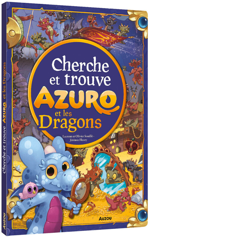 CHERCHE ET TROUVE - AZURO ET LES DRAGONS - Laurent Souillé, Olivier SOUILLE - AUZOU