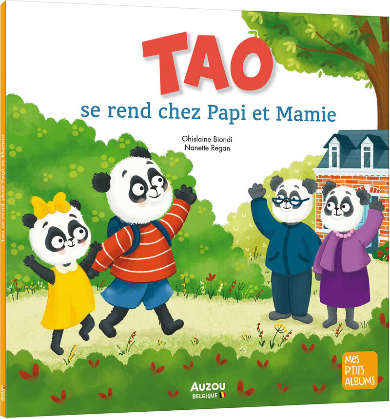 Tao se rend chez Papi et Mamie - Ghislaine Biondi - AUZOU