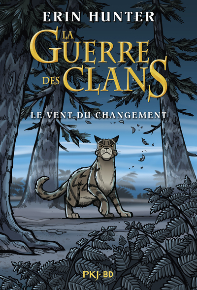 La Guerre des clans - Le vent du changement - Bande dessinée - Erin Hunter, Dan Jolley - POCKET JEUNESSE