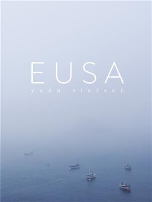 YANN TIERSEN: EUSA PIANO -  YANN TIERSEN - CHESTER MUSIC