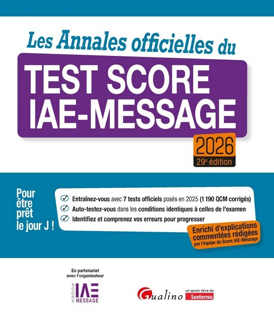 Les Annales officielles du Test Score IAE-Message 2026 -  FNEGE - GUALINO