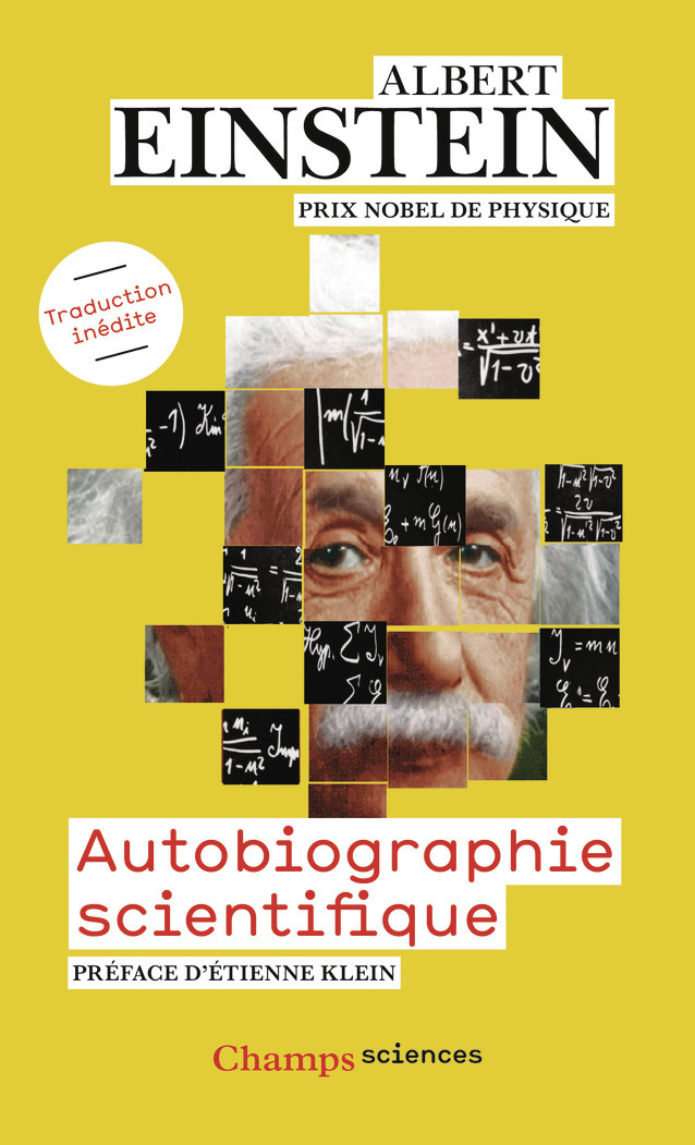 Autobiographie scientifique - Albert Einstein, Etienne Klein - FLAMMARION
