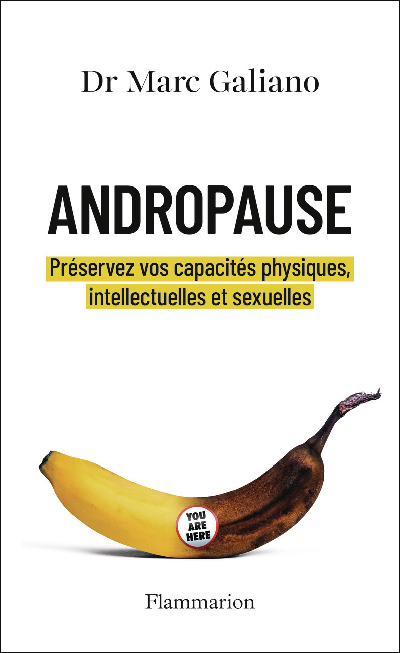 Andropause - Marc Galiano - FLAMMARION