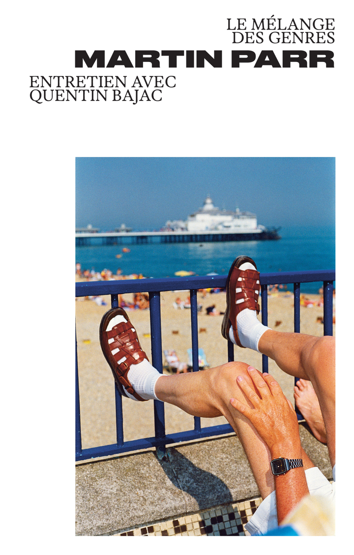 Martin Parr. Le Mélange des genres - Quentin BAJAC, Martin Parr, Clément Chéroux - TEXTUEL