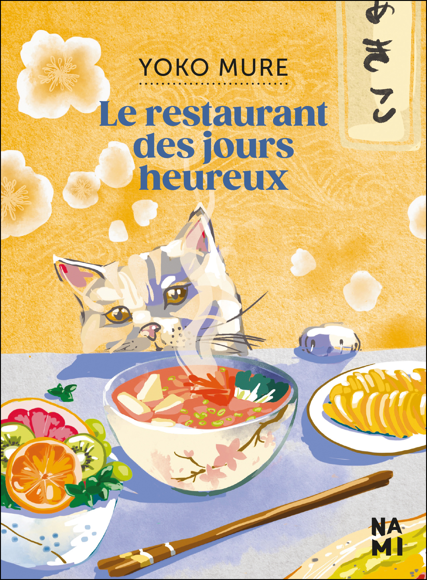 Le restaurant des jours heureux - Yoko Mure - NAMI