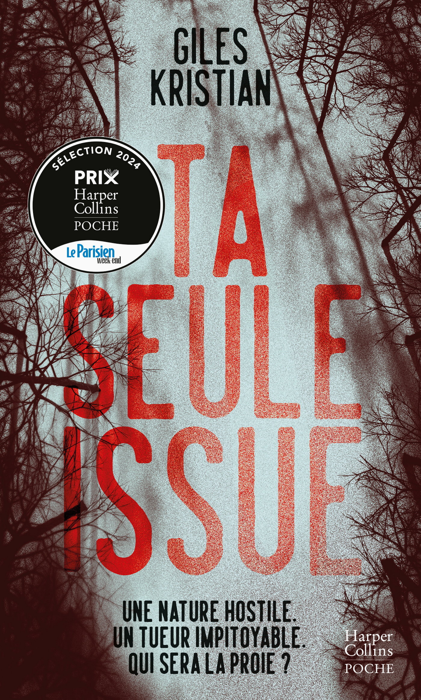 Ta seule issue - Giles Kristian - HARPERCOLLINS