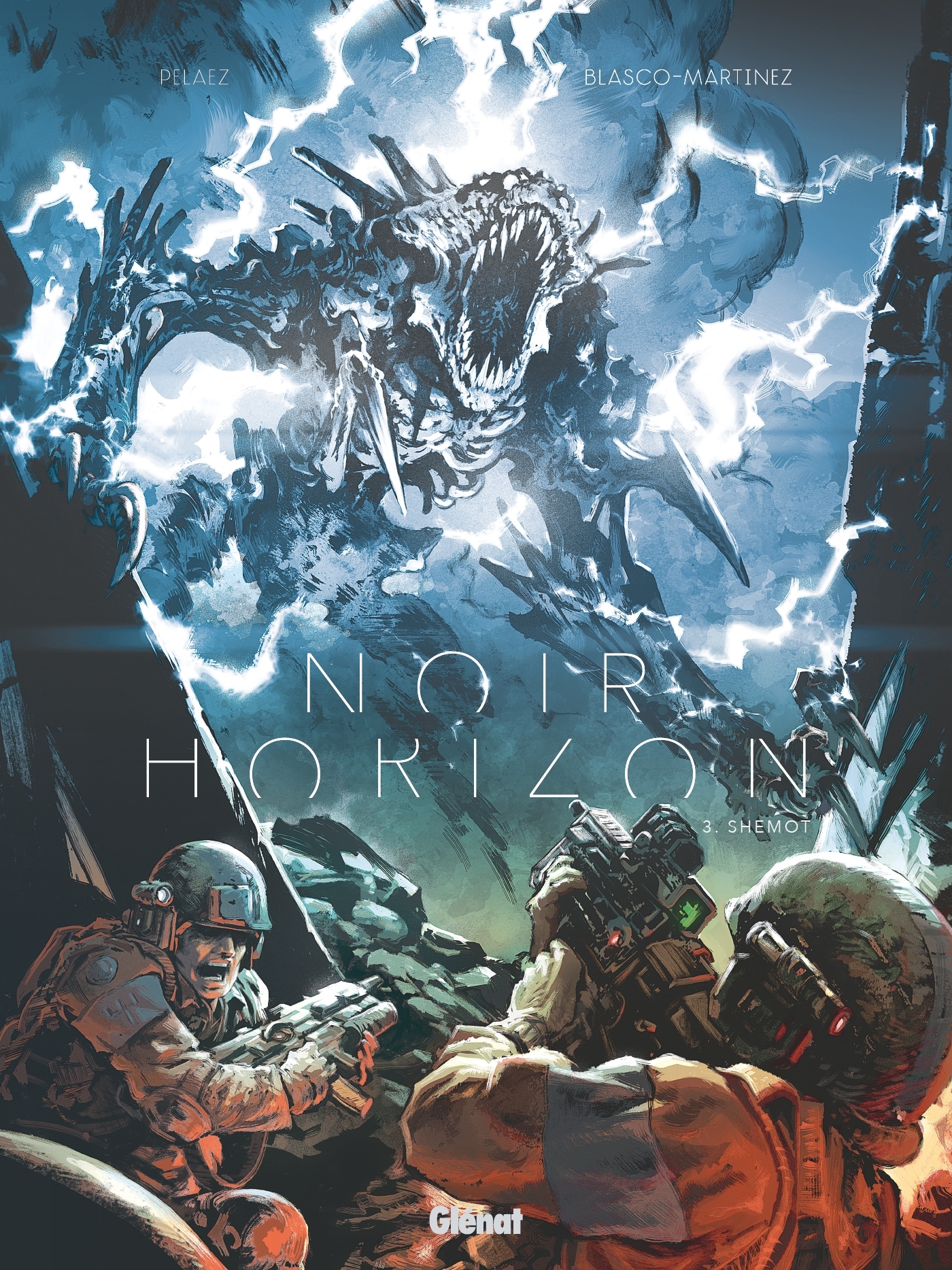 Noir Horizon - Tome 03 - Philippe Pelaez - GLENAT