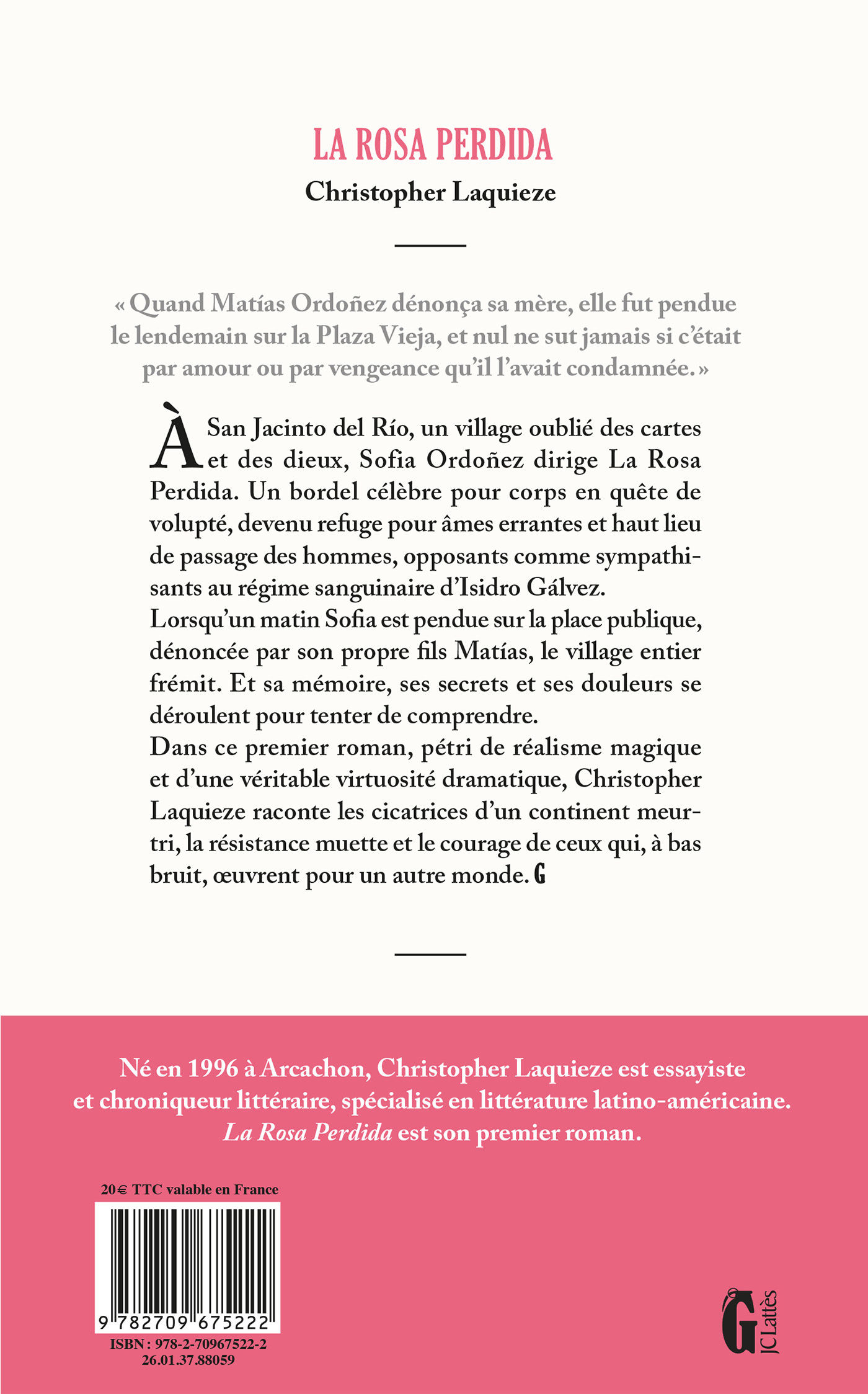 La Rosa Perdida - Christopher Laquieze - LATTES