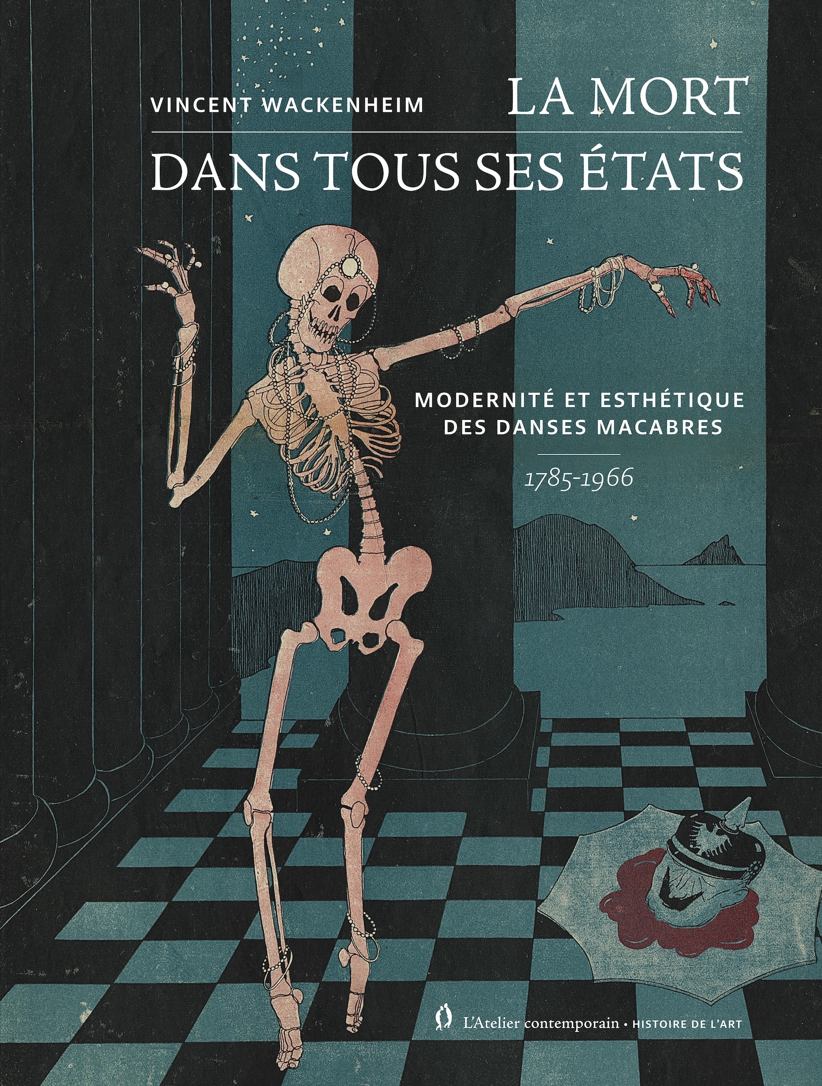 La mort dans tous ses états - Vincent Wackenheim - ATELIER CONT