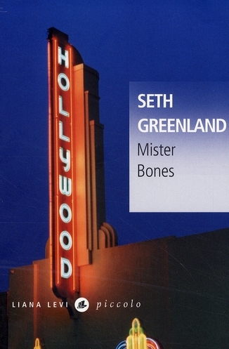 Mister Bones - Seth Greenland - LEVI