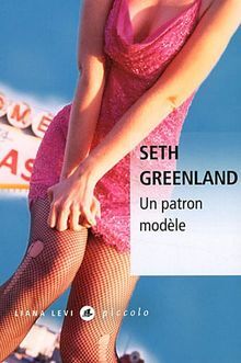 Un patron modèle - Seth Greenland - LEVI