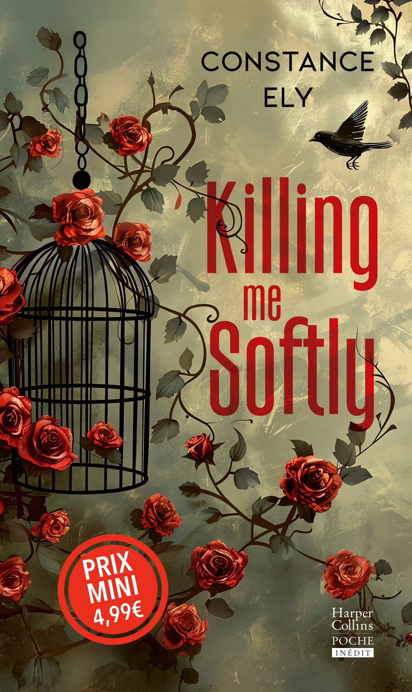 Killing me softly - Constance Ely - HARPERCOLLINS