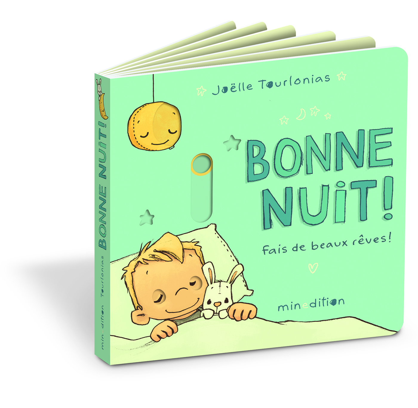 Bonne nuit ! Fais de beaux rêves ! - JOELLE TOURLONIAS - MINEDITION
