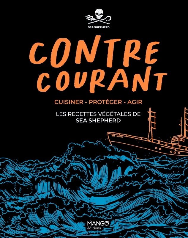 Contre-courant - -  Sea Shepherd - MANGO