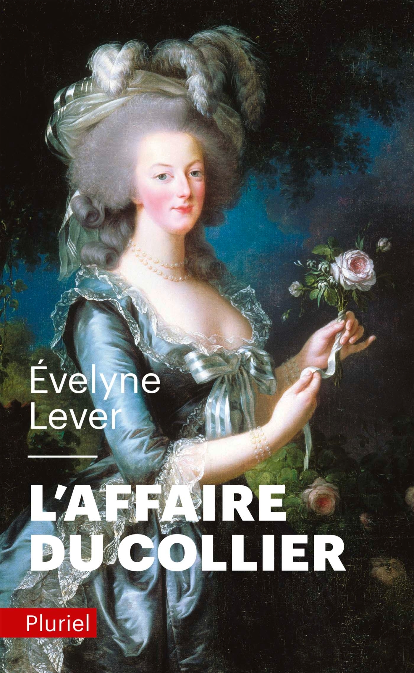 L'Affaire du collier - Évelyne Lever - PLURIEL