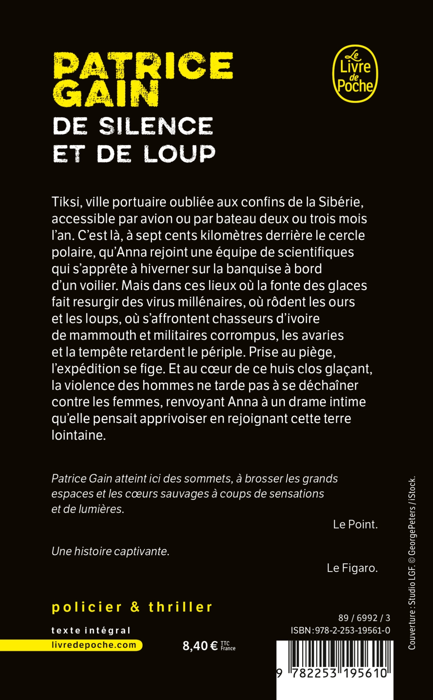 De silence et de loup - Patrice Gain - LGF