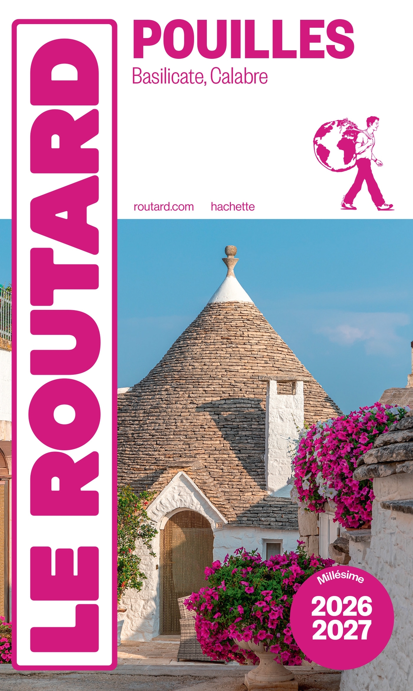 Guide du Routard Les Pouilles 2026/27 - ERICK ALEXANDERSON ROSAS,   - HACHETTE TOURI