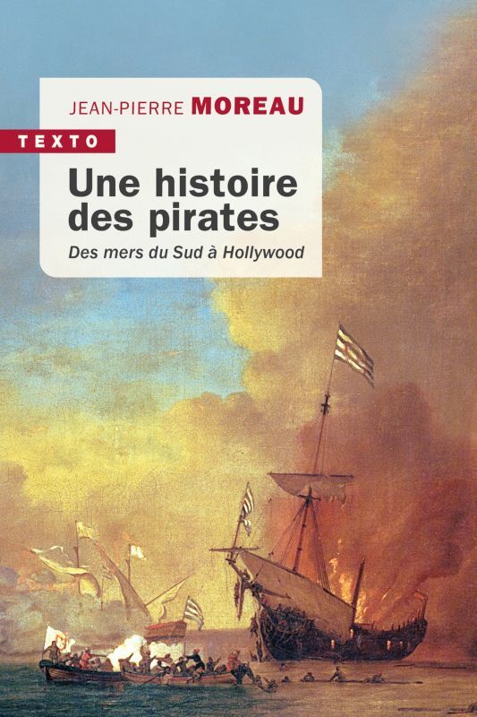Une histoire des pirates -  MOREAU JEAN-PIERRE - TALLANDIER