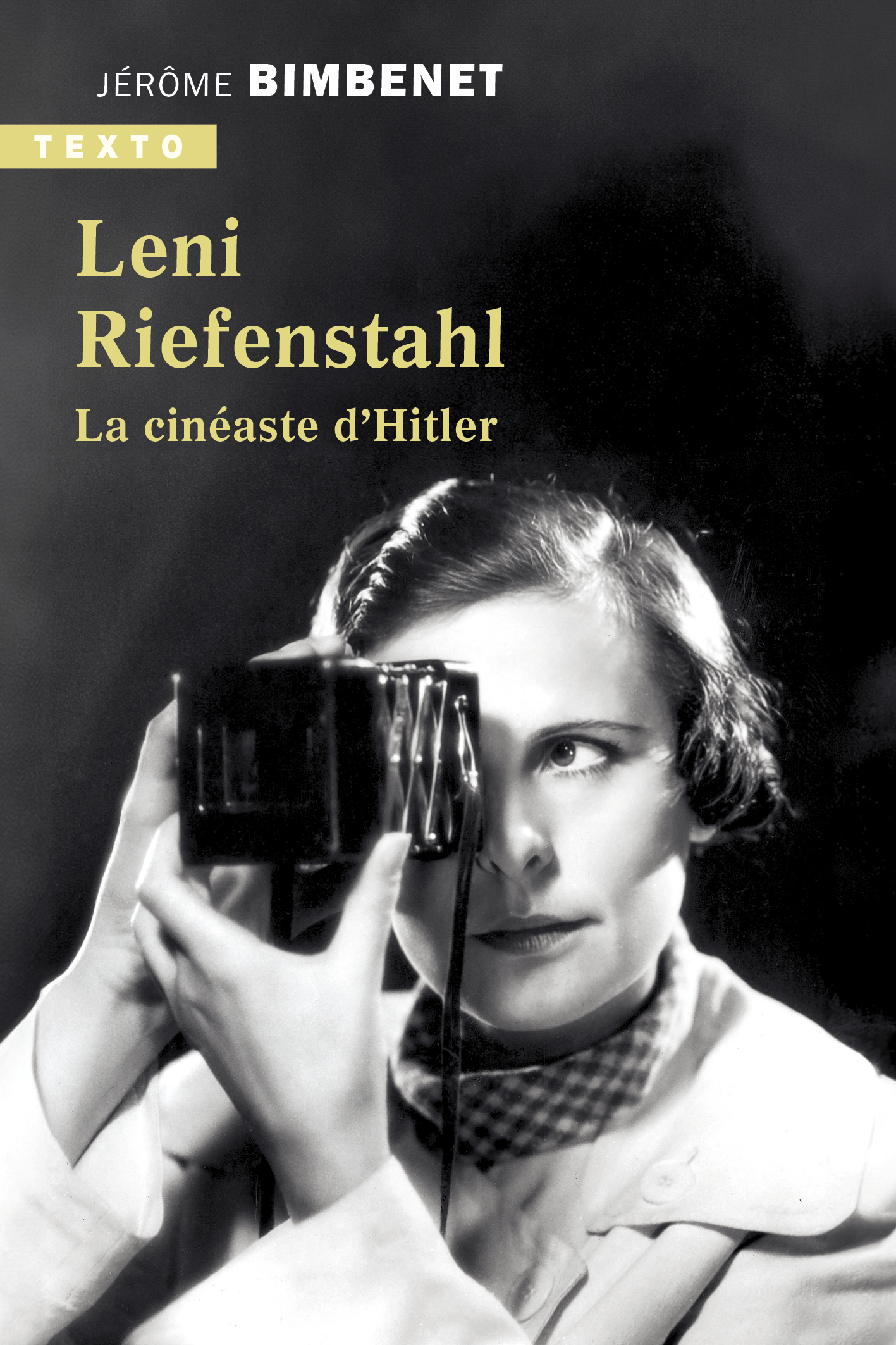 Leni Riefenstahl - Jérôme Bimbenet - TALLANDIER