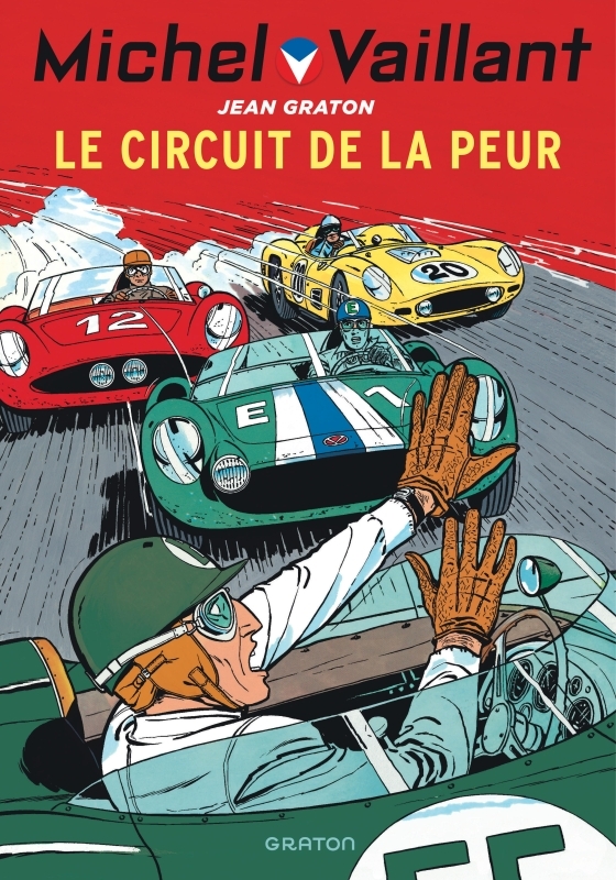 Michel Vaillant - Tome 3 - Le circuit de la peur -  Graton Jean - GRATON