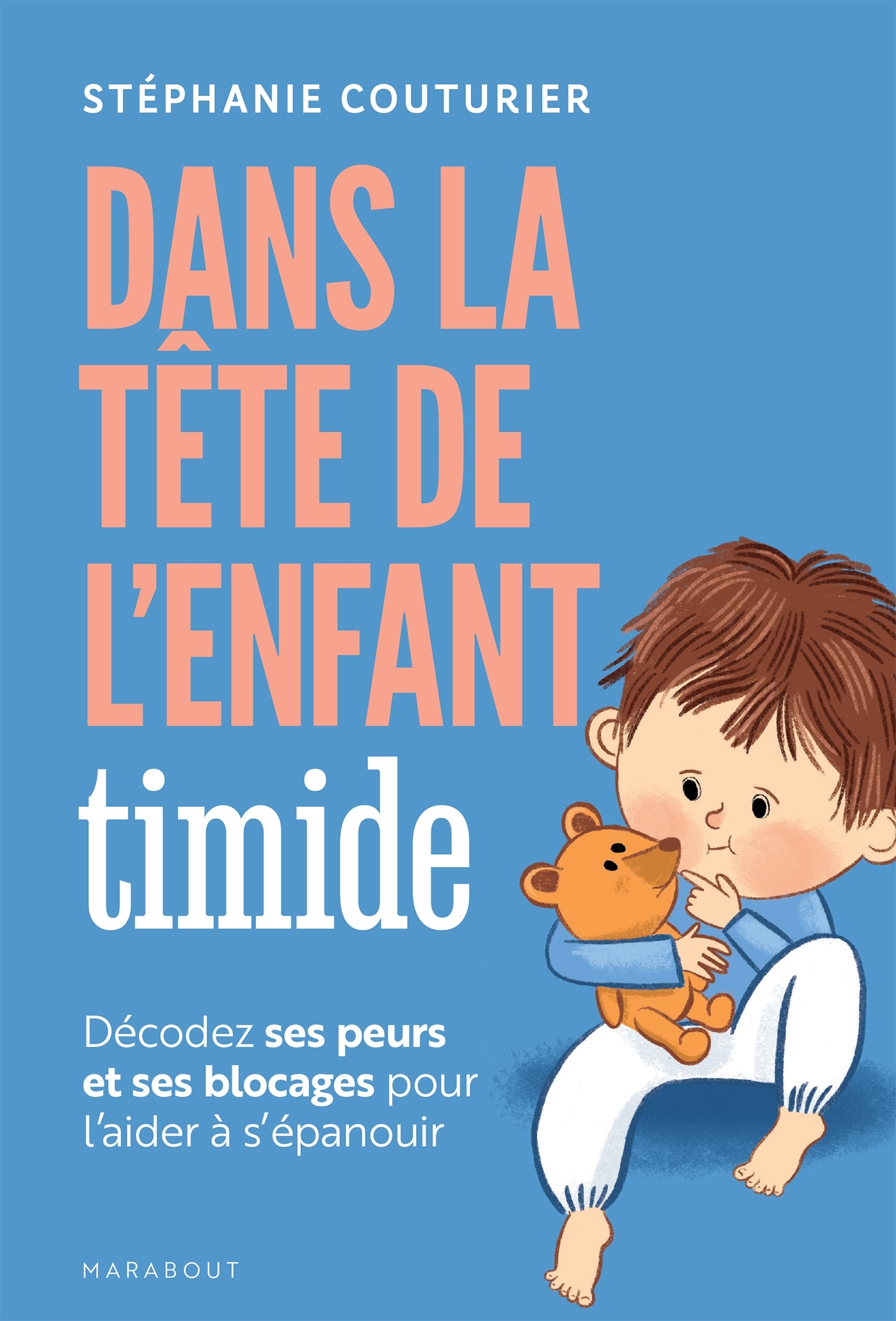 Dans la tête de l'enfant timide - Stéphanie Couturier - MARABOUT
