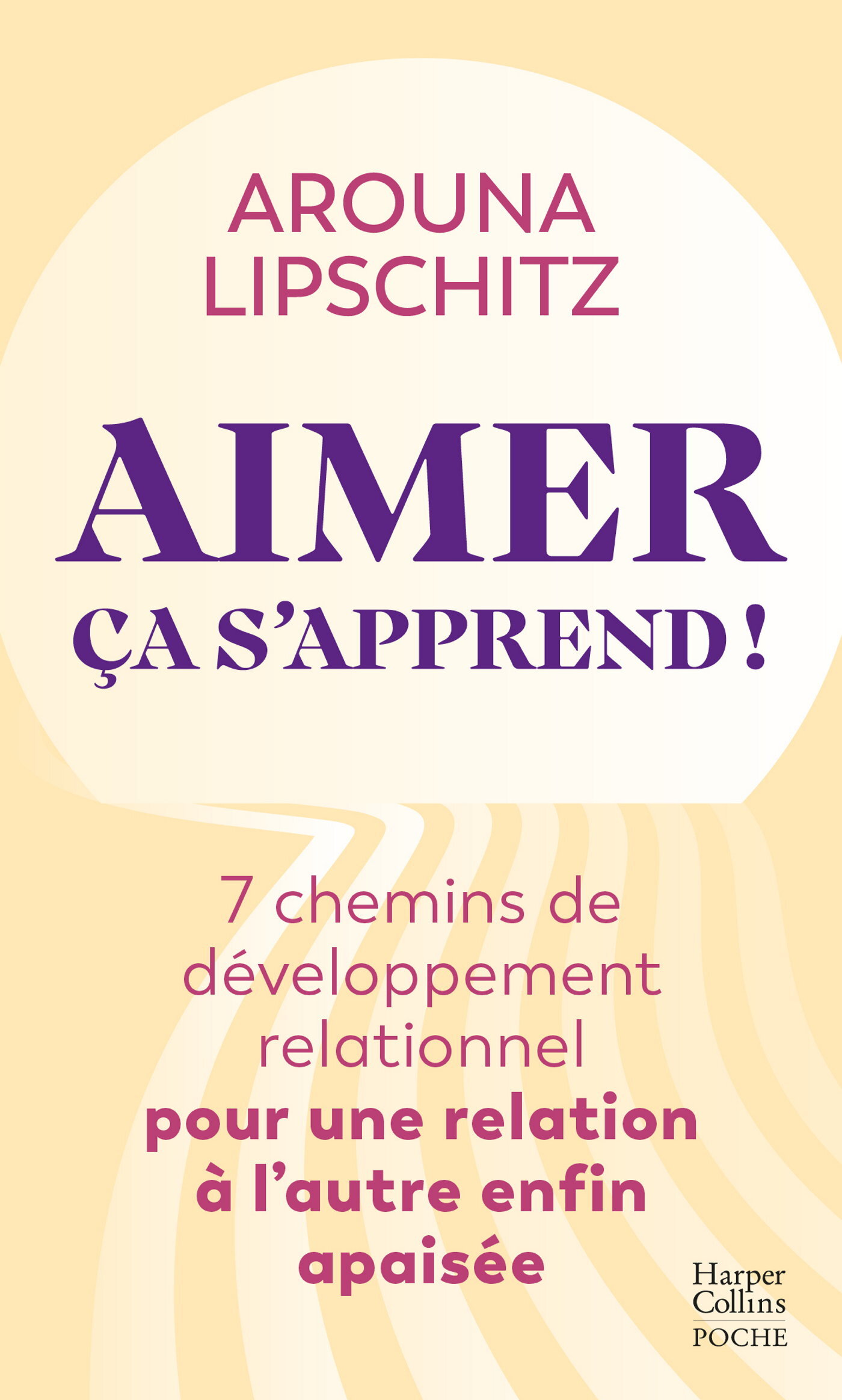 Aimer, ça s'apprend - Arouna Lipschitz - HARPERCOLLINS