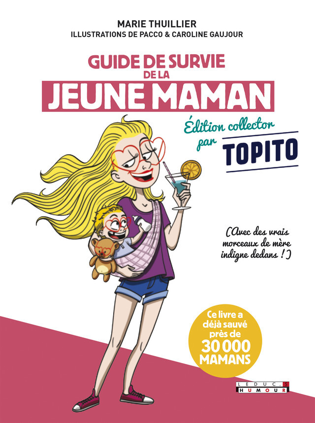 Guide de survie de la jeune maman - Marie Thuillier - LEDUC HUMOUR
