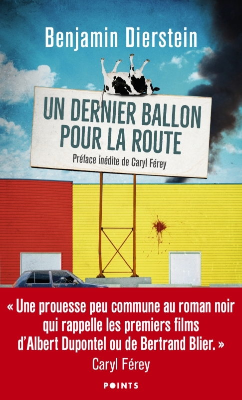 Un dernier ballon pour la route - Benjamin Dierstein - POINTS