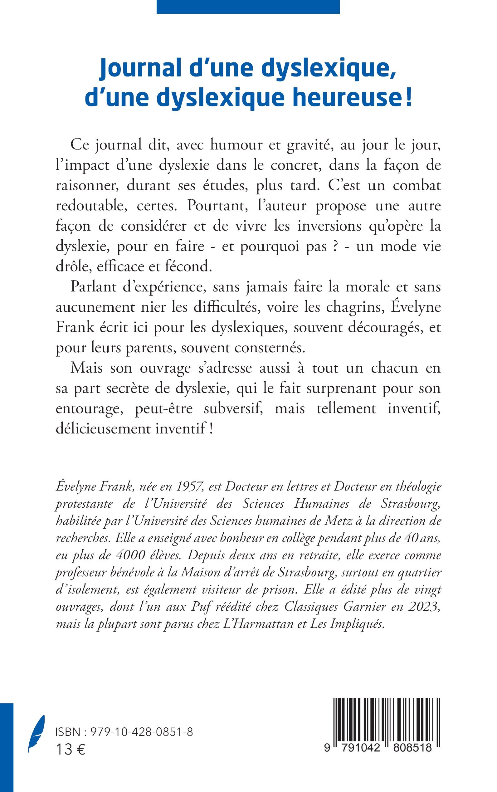 Journal d’une dyslexique, d’une dyslexique heureuse ! - Evelyne Frank - IMPLIQUES