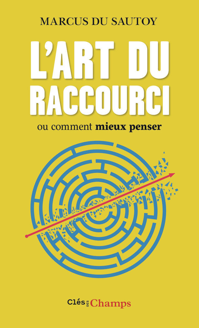 L'art du raccourci - Marcus Du sautoy - FLAMMARION