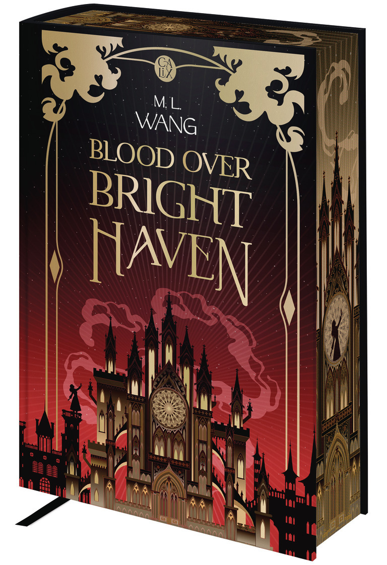 Blood Over Bright Haven - M.L. Wang - CALIX