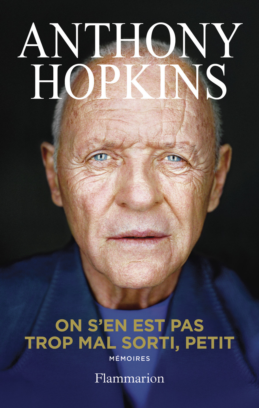 On s'en est pas trop mal sorti, petit - Anthony Hopkins - FLAMMARION