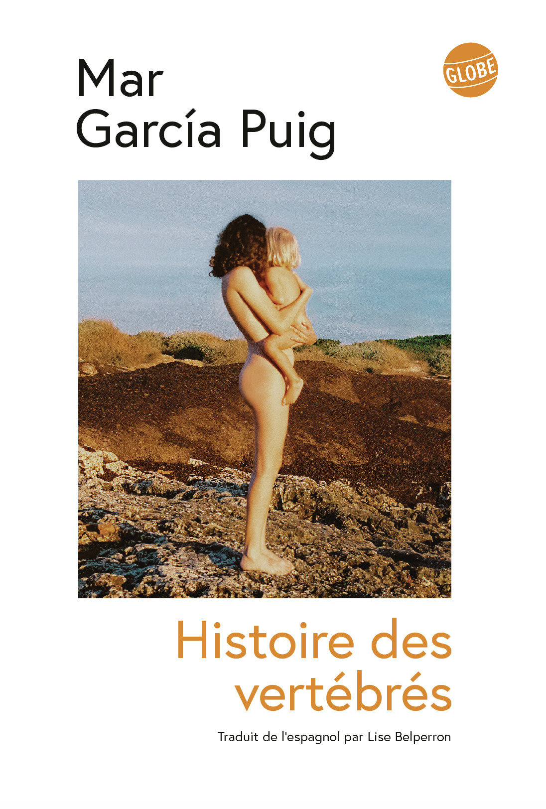 Histoire des vertébrés - Mar Garcia Puig - EDITEUR GLOBE