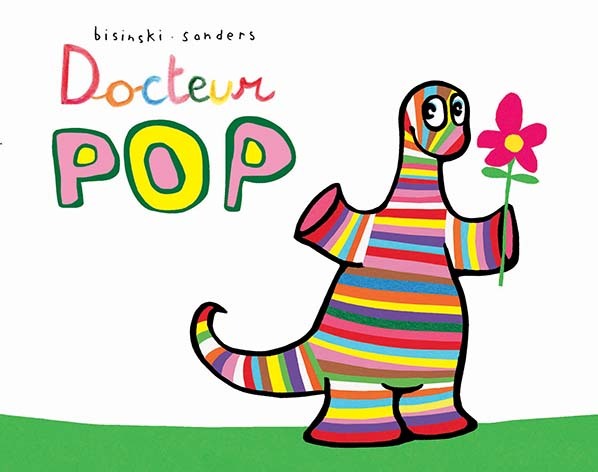 Docteur Pop - Pierrick Bisinski, Alex Sanders - EDL