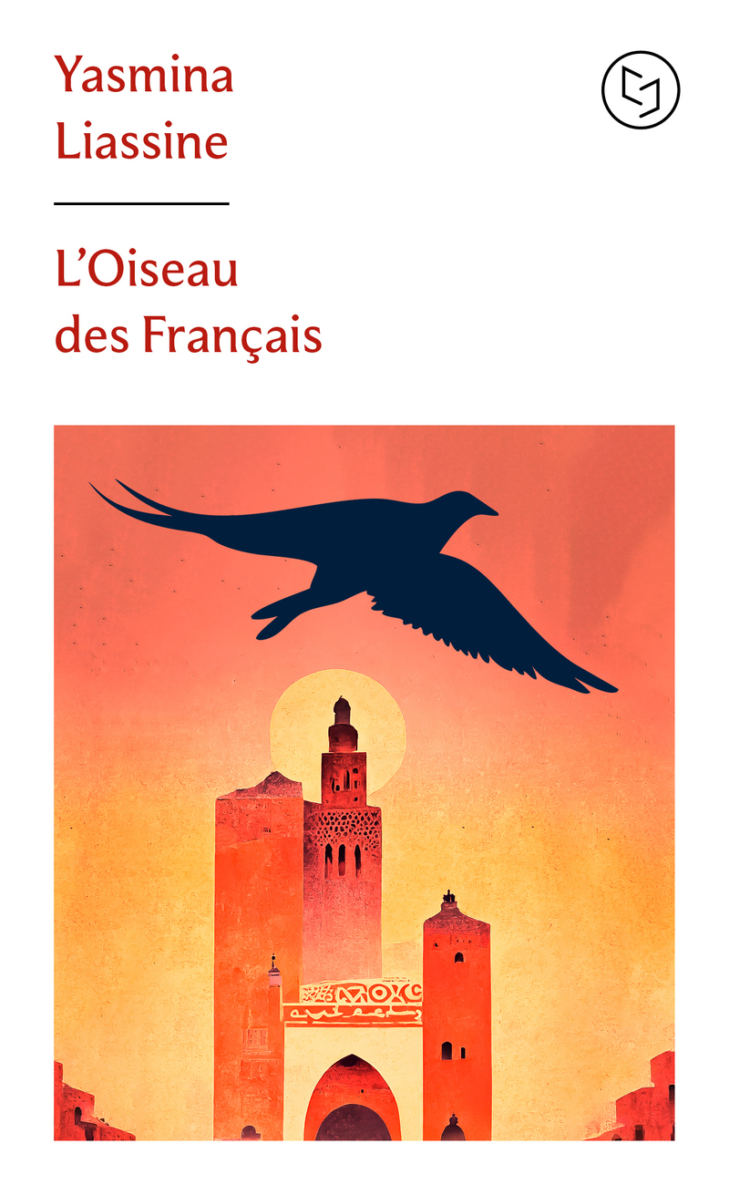 L'Oiseau des Français - Yasmina Liassine - POCKET