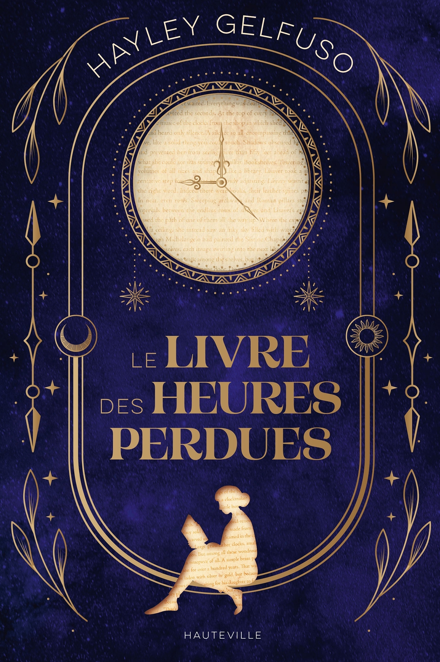 Le Livre des heures perdues - Hayley Gelfuso - HAUTEVILLE