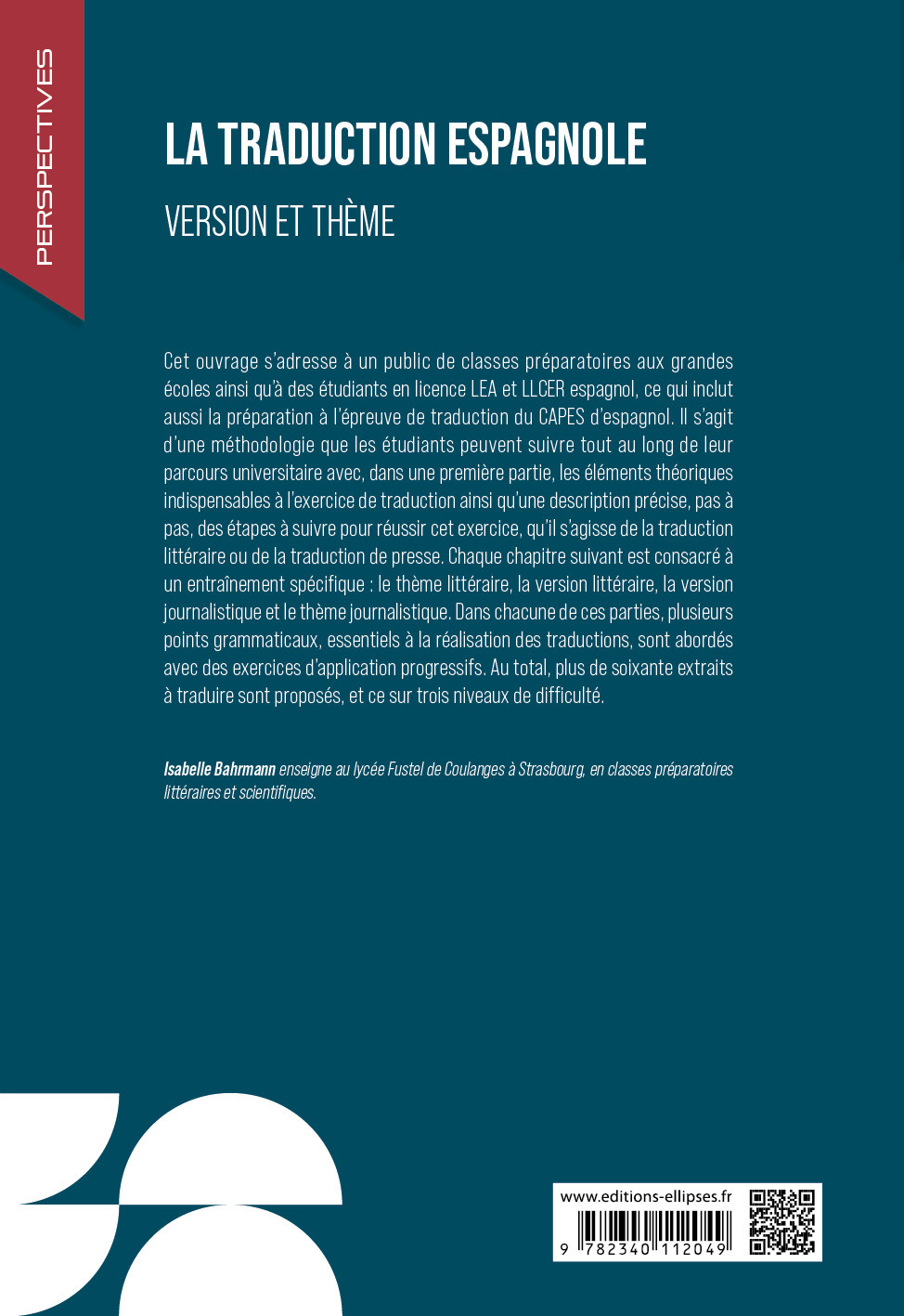 La traduction espagnole - Isabelle Bahrmann, Ugo Batini, Guillaume Tonning - ELLIPSES