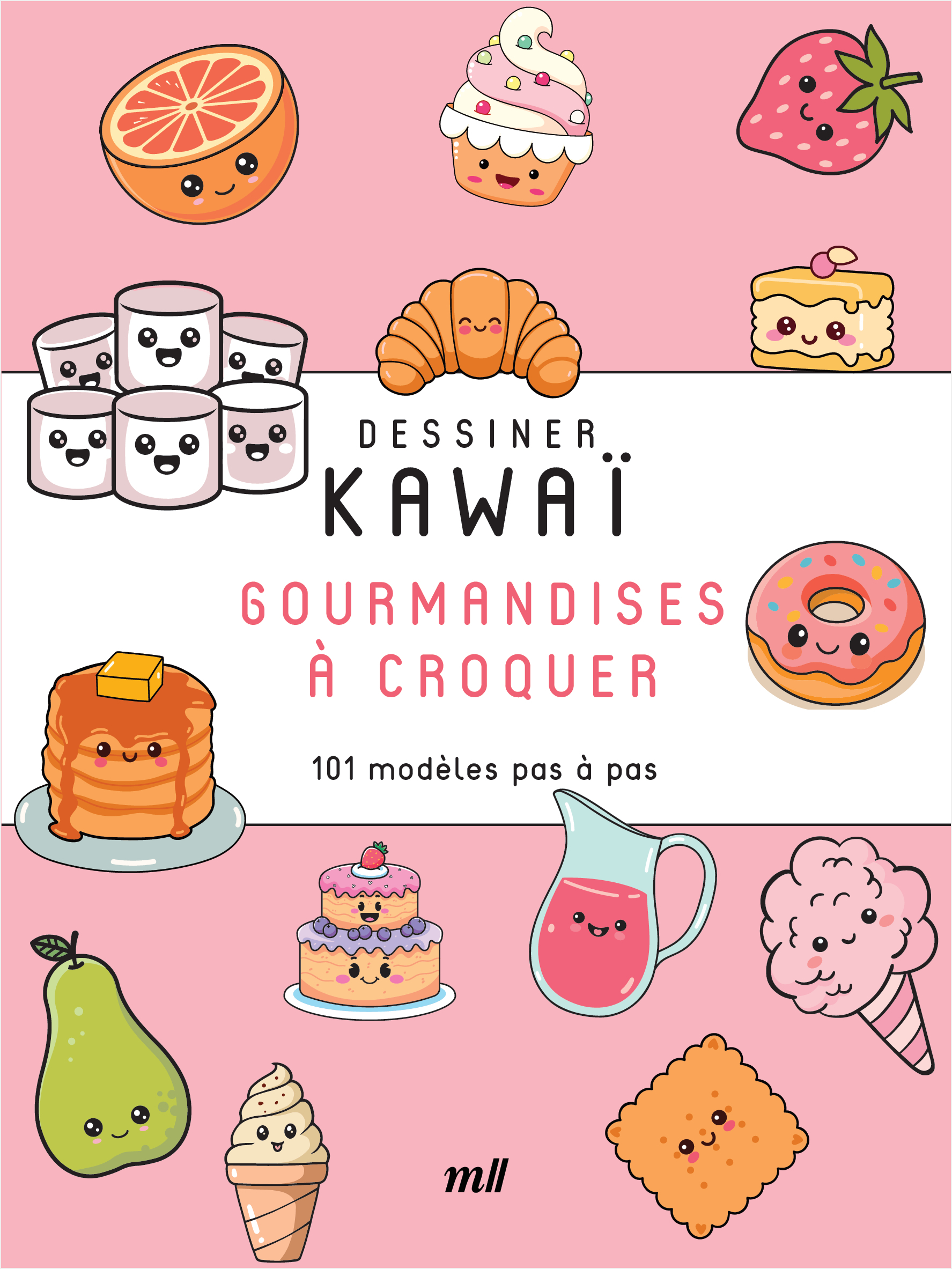 Dessiner Kawaï - Gourmandises à croquer -  Collectif - MERCILESLIVRES
