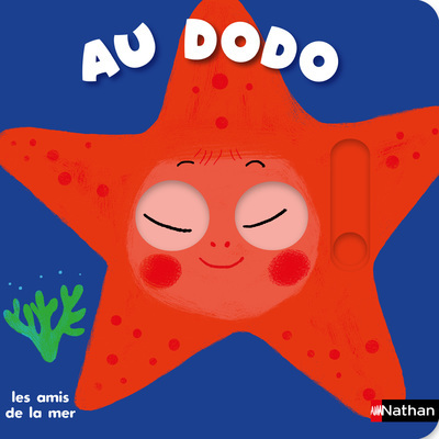 Au dodo - Les amis de la mer -  Collectif - NATHAN
